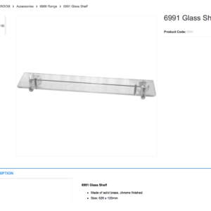 BATHROOM Accessories 6900 Range 6991 Glass Shelf