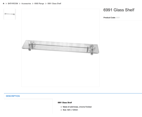   BATHROOM   Accessories   6900 Range   6991 Glass Shelf